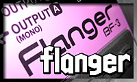 FLANGER