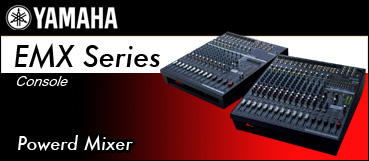 EMX Consoleシリーズ ［ Powerd Mixer ］