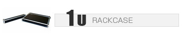 1U RACKCASE