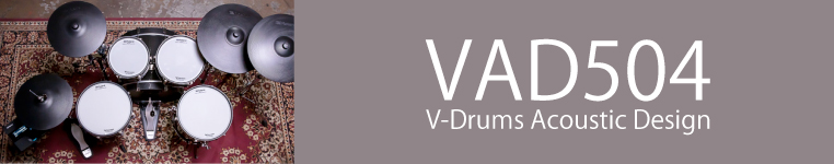 V-Drums Acoustic Design VAD504(Sound module：TD-27)