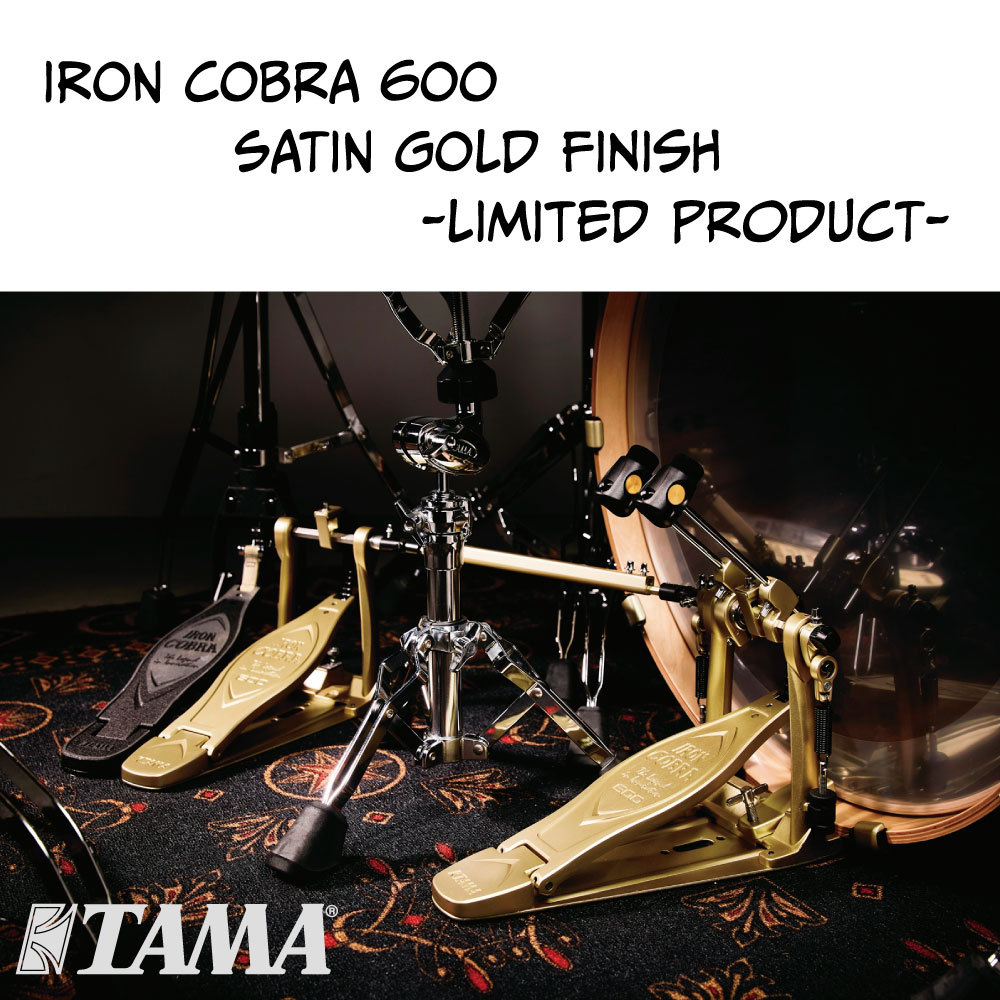 TAMA タマ HP600DG Iron Cobra 600 SATIN GOLD Finish -Limited TAMA タマ HP600DG Iron Cobra 600 SATIN GOLD Finish -Limited