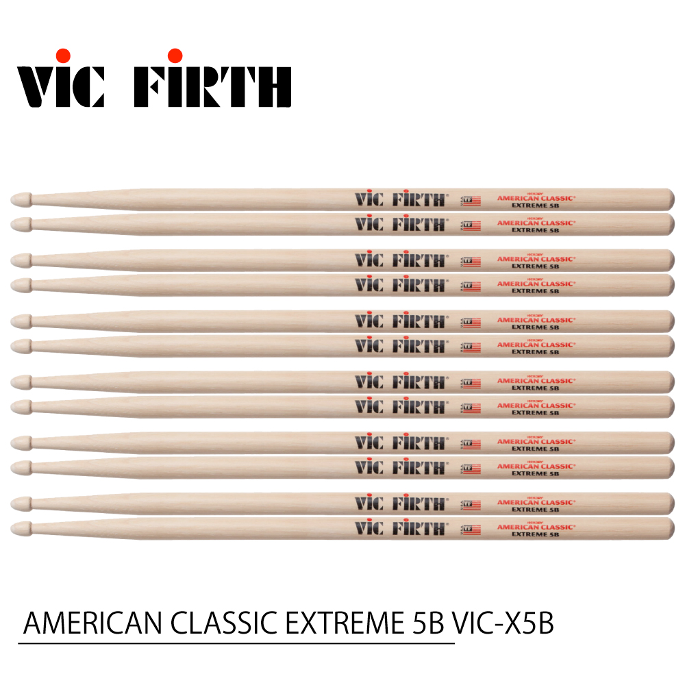 VIC FIRTH ( ヴィックファース ) AMERICAN CLASSIC EXTREME 5B VIC-X5B
