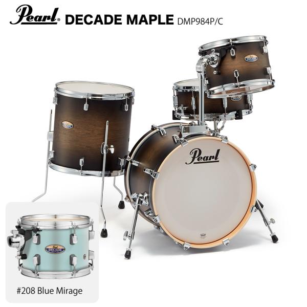 Pearl パール DECADE MAPLE ディケイドメイプル ドラムセット DMP984P/C #208 ブルーミラージュ