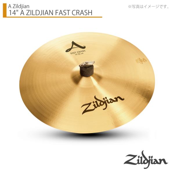 Zildjian ( ジルジャン ) 14" A ZILDJIAN FAST CRASH Aジルジャン ファストクラッシュ14インチ