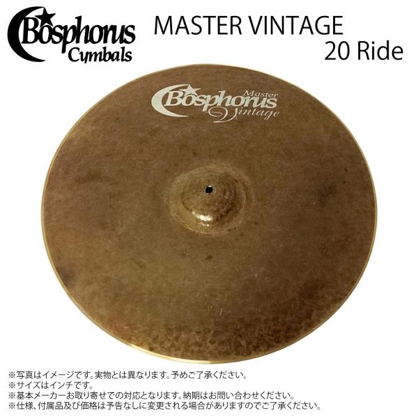 Bosphorus ボスフォラス CYM MASTER VINTAGE 20 RIDE 