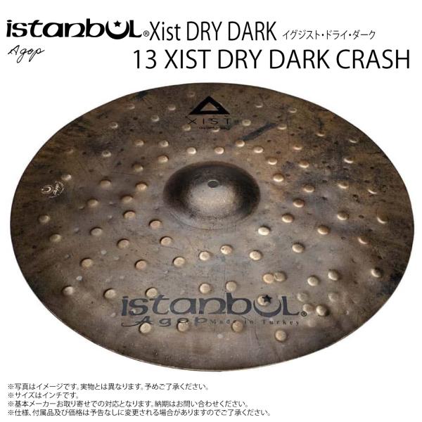 Istanbul Agop イスタンブール アゴップ 13 XIST DRY DARK CRASH イグジスト ドライダーク クラッシュ13”