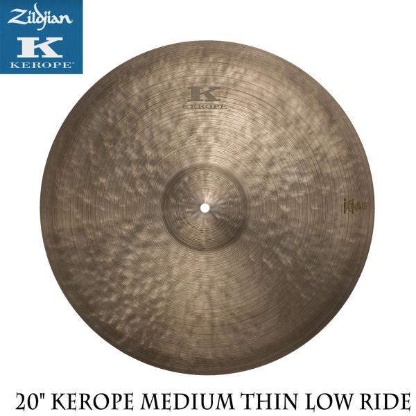 Zildjian ジルジャン 20" Kerope Medium Thin Low Ride