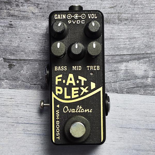 Ovaltone FAT PLEXI エフェクター オーバードライブ ファットプレキシ