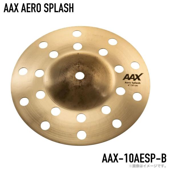 SABIAN セイビアン AAX AERO SPLASH AAX-10AESP-B