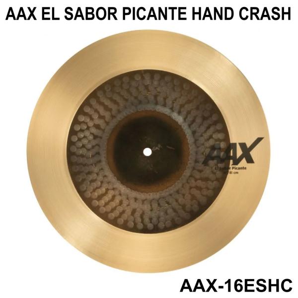 SABIAN セイビアン AAX EL SABOR PICANTE HAND CRASH AAX-16ESHC