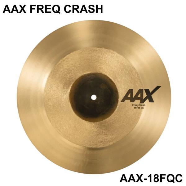 SABIAN セイビアン AAX FREQ CRASH AAX-18FQC