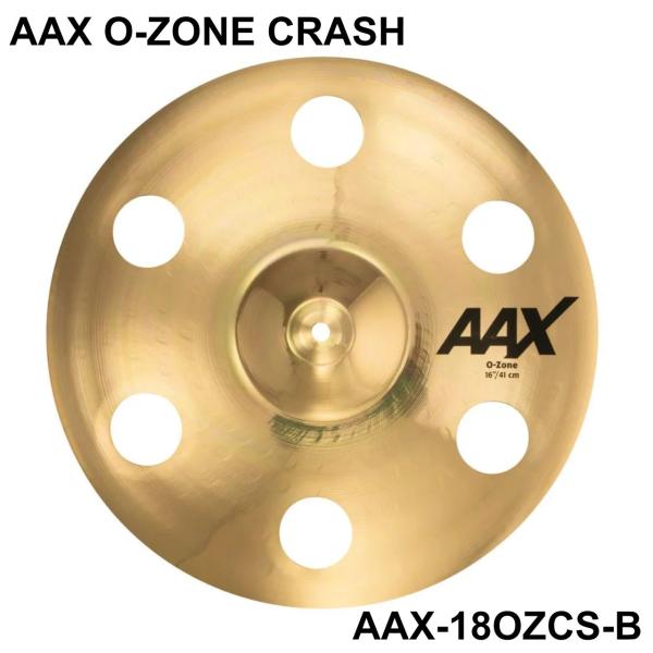 SABIAN セイビアン AAX O-ZONE CRASH AAX-18OZCS-B