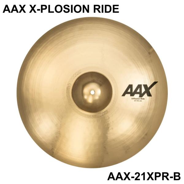 SABIAN セイビアン AAX X-PLOSION RIDE AAX-21XPR-B
