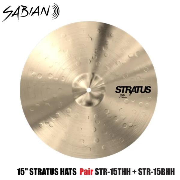 SABIAN セイビアン STRATUS HATS STR-15HH 15インチ ペア