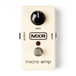 MXR エムエックスアール M133 Micro Amp エフェクター ブースター プリアンプ マイクロアンプ