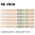 VIC FIRTH ( ヴィックファース ) SIGNATURE SERIES — BENNY GREB VIC-SBG (6ペア) VIC FIRTHスティック