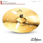 Zildjian ジルジャン 18" A CUSTOM EFX Aカスタム EFX 18インチ