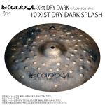 Istanbul Agop イスタンブール アゴップ 10 XIST DRY DARK SPLASH イグジスト ドライダーク スプラッシュ 10”