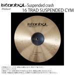 istanbul Mehmet ( イスタンブール メメット ) Suspended crash Medium Thin 16 サスペンデッドクラッシュ