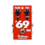 Fulltone フルトーン 69 MK II ファズ ゲルマニウムトランジスタ エフェクター 正規輸入品