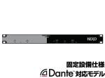 NEXO ネキソ DTD-I-N ◆ デジタル TDコントローラー ／ 固定設備仕様、Dante対応モデル