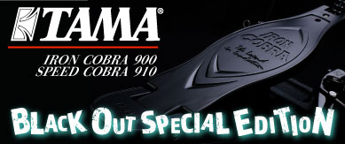 TAMA BLACKOUT SPECIAL EDITION