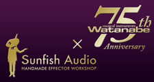 Watanabe 75th x Sunfish Audio