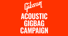 GIBSON"アコースティック・ギグバッグ・キャンペーン"